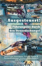 Martin Grau, Götz Kümmerle, Michel Menk - Ausgesteuert!