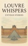 Goodman, M. mokhtari - Louvre Whispers