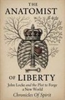 Chronicles Of Spirit - The Anatomist of Liberty