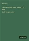 Émile Zola - De Drie Steden; Rome, Roman I To Bind