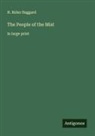 H. Rider Haggard - The People of the Mist