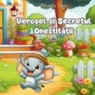 Mihaela Tane - Vero¿el ¿i Secretul Onestit¿¿ii