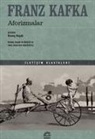 Franz Kafka - Aforizmalar