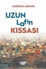 Mustafa Akkaya - Uzun Lafin Kisasi