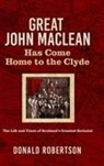 Donald Robertson - Great John Maclean