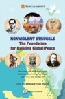 Gi¿i H¿¿ng Thích N¿ - NONVIOLENT STRUGGLE - The Foundation for Building Global Peace