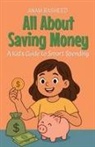 Anam Rasheed - All About Saving Money