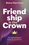 Steve Harrison - Friendship is the Crown