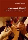 Francesco Nocerino - Concerti di vini