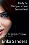 Erika Sanders - Cindy de Vampiervrouw. Eerste Deel