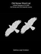 Matthew Leigh Embleton - Old Norse Word List