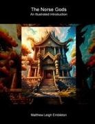 Matthew Leigh Embleton - The Norse Gods