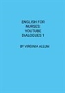 Virginia Allum - English for Nurses