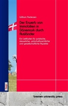 William Pedersen - Der Erwerb von Immobilien in Dänemark durch Ausländer