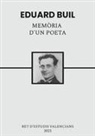 Miquel Àngel Gascón Rocha, Pau Giner Bayarri, Javier Navarro Andreu - Eduard Buil, memòria d'un poeta