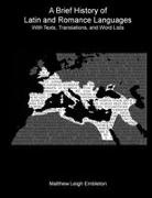 Matthew Leigh Embleton - A Brief History of Latin and Romance Languages