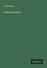 Luis Montoto - Granos de arena