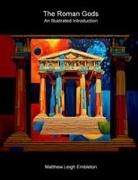 Matthew Leigh Embleton - The Roman Gods