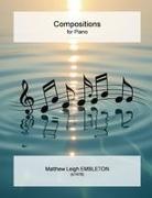 Matthew Leigh Embleton - Compositions for Piano