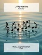 Matthew Leigh Embleton - Compositions for Guitar