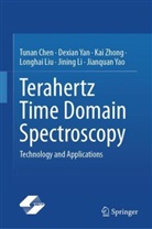 Tunan Chen, Jining Li, Longhai Liu, Dexian Yan, Jianquan Yao, Kai Zhong... - Terahertz Time Domain Spectroscopy