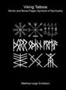 Matthew Leigh Embleton - Viking Tattoos