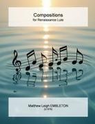 Matthew Leigh Embleton - Compositions for Renaissance Lute