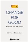 Edward Huizenga - Change for Good: Strategy for the Better