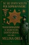 Melina Orea - Se sei stato scelto per sopravvivere
