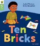 Isabel Thomas, Thomas Isabel, Emily Boughton - Oxford Reading Tree Green Sparks: Level 1: Ten Bricks