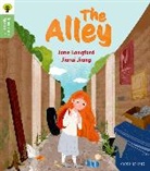 Jane Langford, Langford Jane, Jiarui Jiang - Oxford Reading Tree Green Sparks: Level 6: The Alley