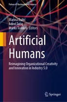 Marina Dabic, Marina Dabić, Adeel Tariq, Marko Torkkeli - Artificial Humans
