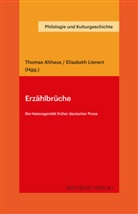 Thomas Althaus, Elisabeth Lienert - Erzählbrüche
