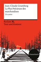 Jean-Claude Grumberg, Mireille Kreutzer - La Plus Précieuse des marchandises. Un conte