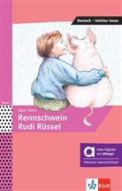 Uwe Timm - Rennschwein Rudi Rüssel - Hybride Ausgabe allango, m. 1 Beilage