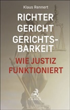 Klaus Rennert - Richter, Gericht, Gerichtsbarkeit