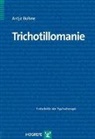 Antje Bohne - Fortschritte der Psychotherapie - Bd. 37: Trichotillomanie