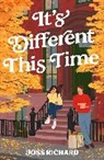 Joss Richard - It's Different This Time