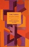 Eileen Chang, Karen S. Kingsbury, Jie Zhang - Time Tunnel