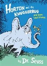 Dr Seuss, Dr. Seuss, Dr. Seuss - Horton and the Kwuggerbug and More Lost Stories