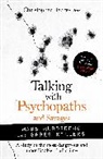 Berry-Dee Christopher - Talking with Psychopaths and Savages: Mass Murderers and Spree Killers