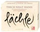 Thich Nhat Hanh - Lächle