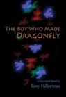 Tony Hillerman - The Boy Who Made Dragonfly