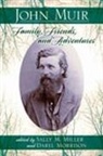 Sally M Miller, Daryl Morrison - John Muir