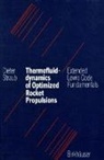 Straub - Thermofluiddynamics of Optimized Rocket Propulsions