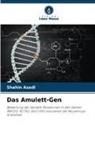 Shahin Asadi - Das Amulett-Gen