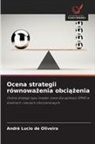 André Lucio de Oliveira - Ocena strategii równowazenia obciazenia