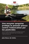João Bosco de Salles - Une enzyme sanguine protège le poisson piauçu contre l'intoxication par les pesticides