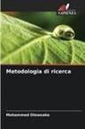 Mohammed Olowoake - Metodologia di ricerca