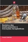 Fouad Chafaa - Química dos medicamentos e inovações terapêuticas